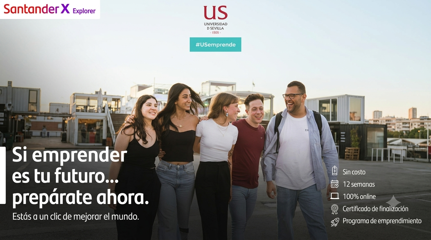 #USemprende recomienda | Santander X Explorer 2026 (2.ª edición)