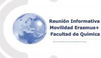 Reunión Informativa de Movilidad Erasmus+ de la Facultad de Química
