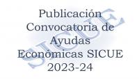 Publicación Convocatoria de Ayudas Económicas SICUE 2023-24