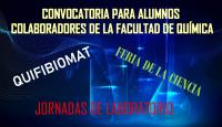 CONVOCATORIA PARA ALUMNOS COLABORADORES DE LA FACULTAD DE QUÍMICA
