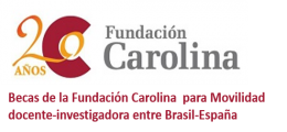 Becas de la Fundación Carolina  para Movilidad docente-investigadora entre Brasil-España