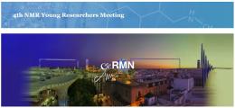 4th NMR Young Researchers Meeting